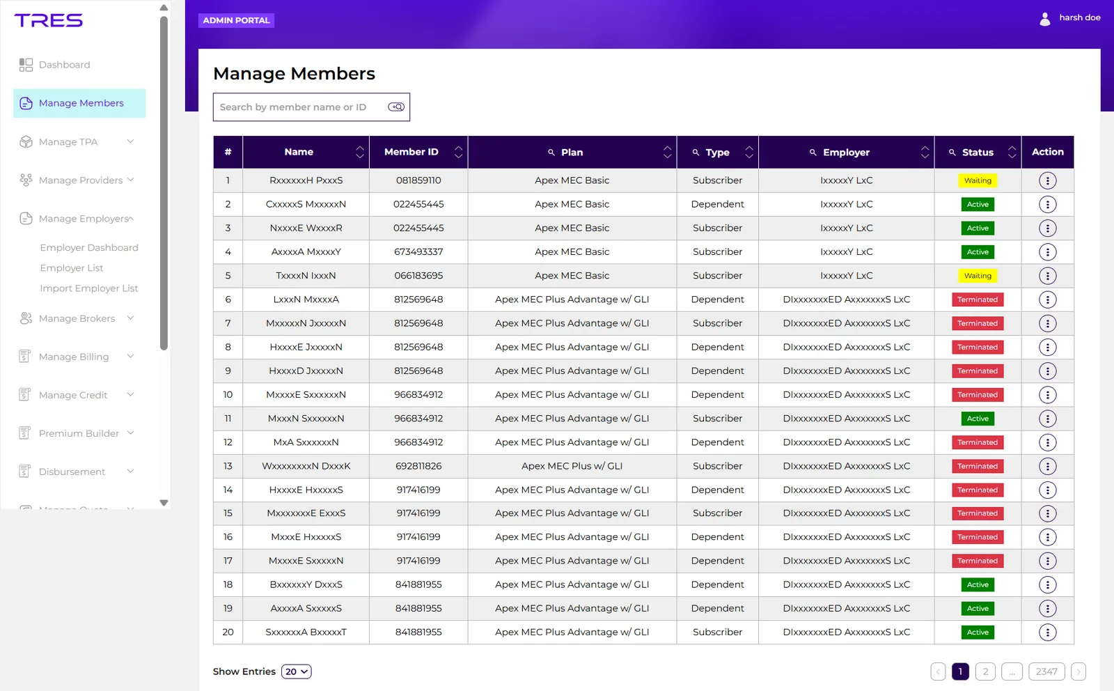 Manage Members screen: members with their member ID, plan, subscriber or dependent type, employer, and an active, waiting, or terminated coverage status