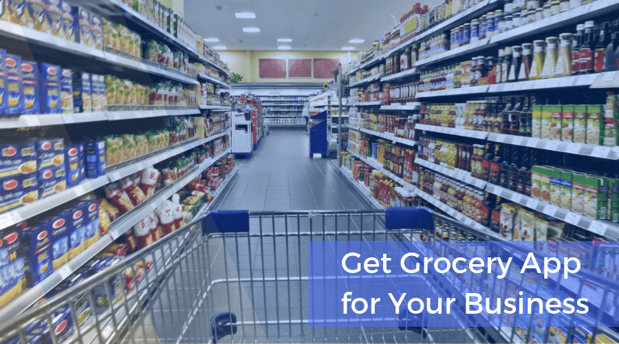 Business Grocery App Development