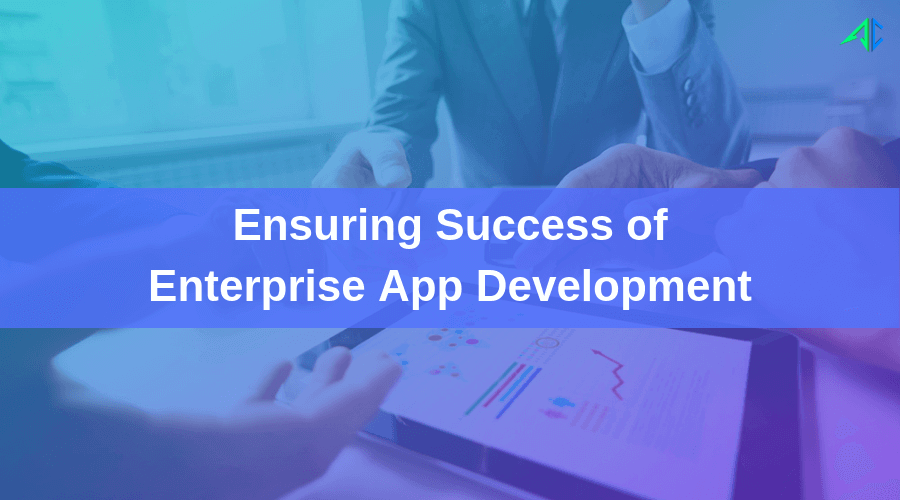 Enterprise App Development