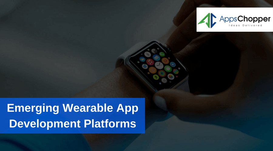 Wearable App Development Platforms