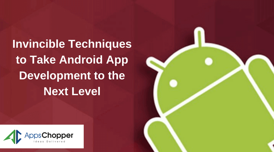 Android App Development - AppsChopper
