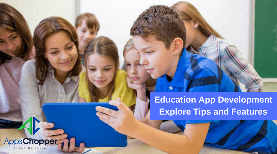 Education App Development - AppsChopper