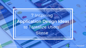 App Design Ideas – AppsChopper App Design Ideas – AppsChopper