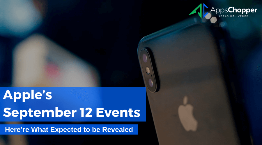 Apple’s September 12 Events - AppsChopper