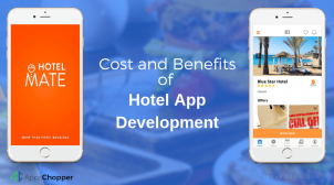 Cost and Benefits of Hotel App Development – AppsChopper Cost and Benefits of Hotel App Development – AppsChopper