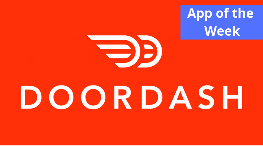 Doordash - App of the Week