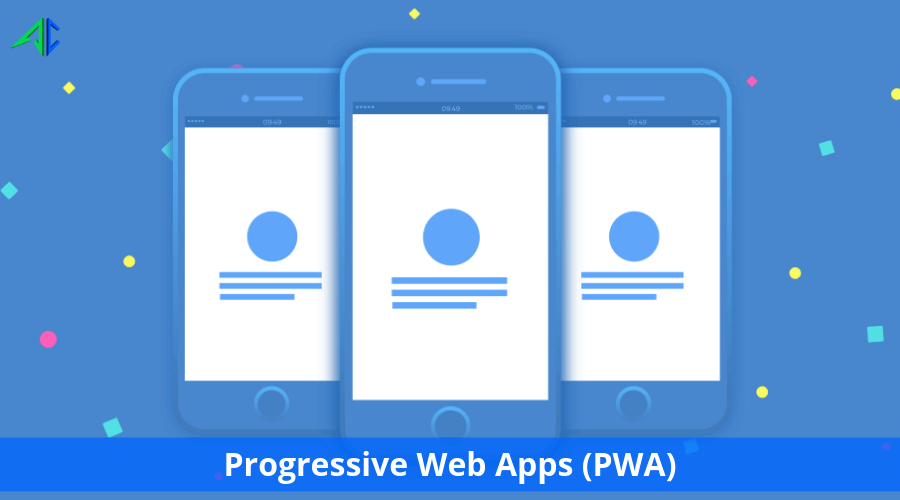 Progressive Web Apps (PWA)