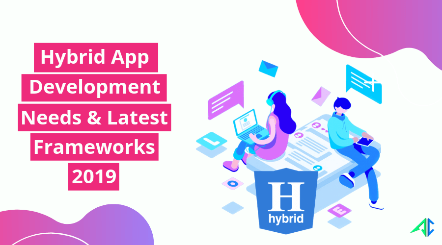 Hybrid App Development