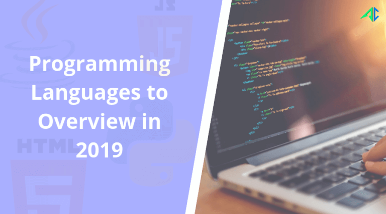 Top Programming Languages in 2019 for Web and Mobile Platforms