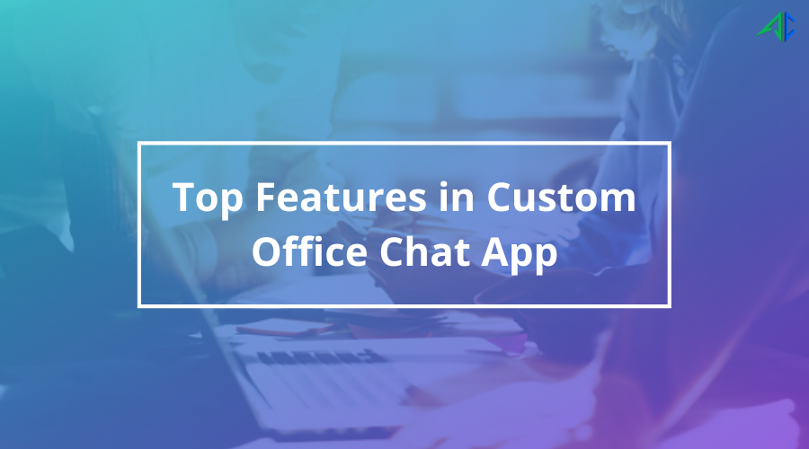 Custom Office Chat App - AppsChopper