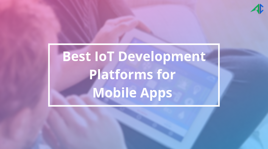 IoT Development Platforms - AppsChopper