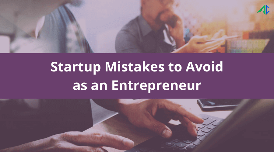 Startup mistakes