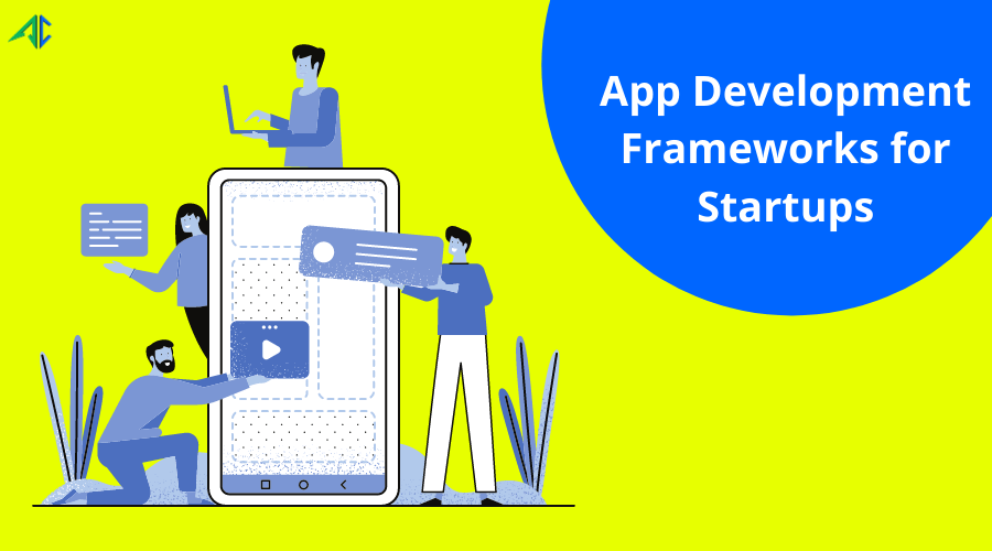Mobile App Development Frameworks - AppsChopper
