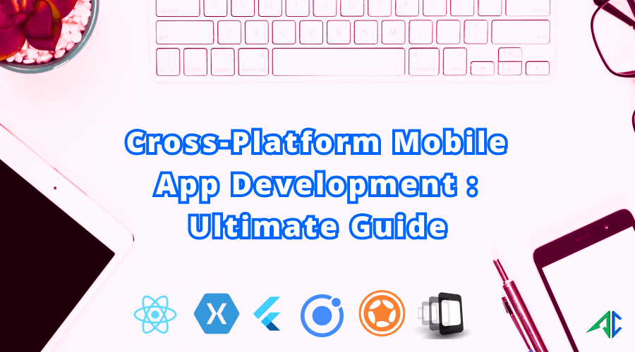 Cross Platform App Development Company