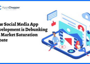 How Social Media App Development is Debunking the Market Saturation Debate