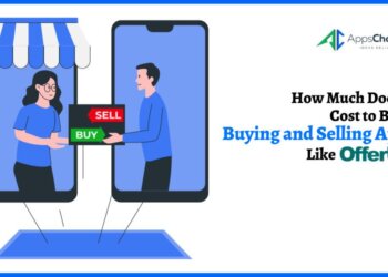 How Much Does it Cost to Build Buying and Selling Apps Like OfferUp