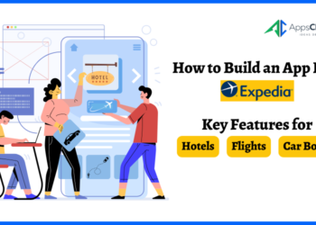 How to Build an App Like Expedia: Features, Process & Cost