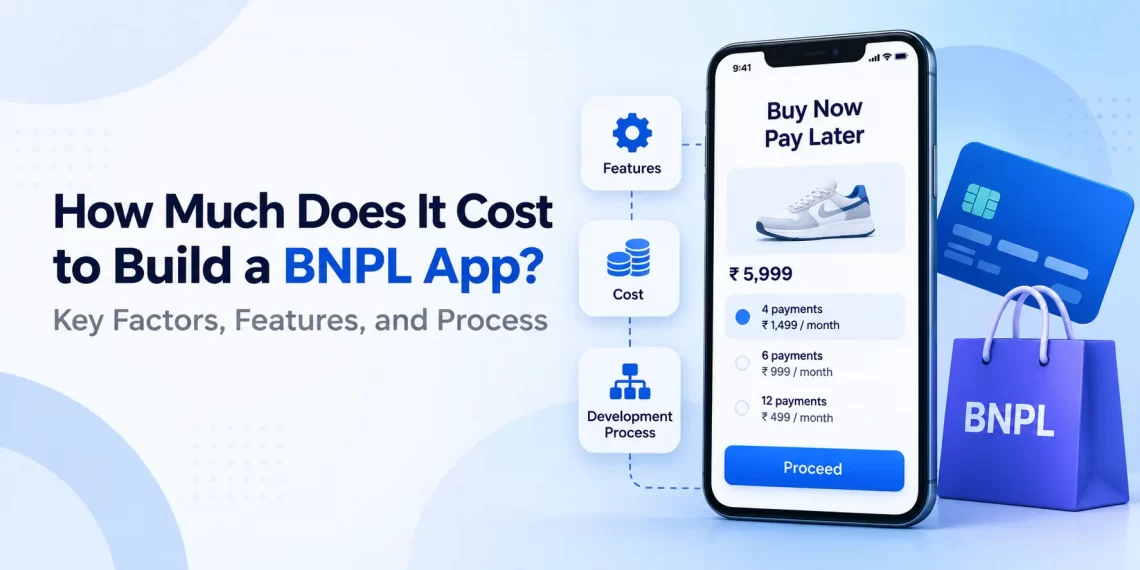BNPL App Cost Guide