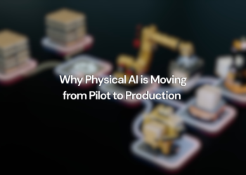 Why Physical AI is Moving from Pilot to Production