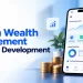 Custom Wealth Management Software Development